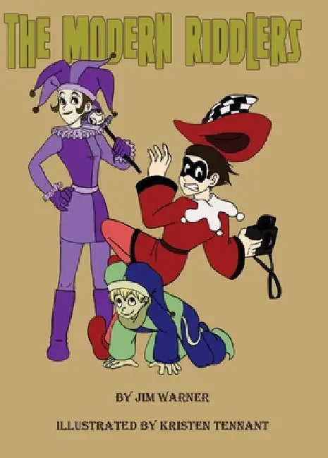 The Modern Riddlers by Jim Warner
