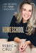 Homeschool: Six Secrets to Your Success! by Rebeca Cruz
