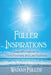 Fuller Inspirations: Daily Affirmations to Think Positively and Live Positively by Wadiah Fuller