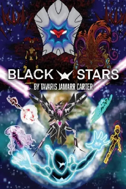 Black Stars by Tavaris Jamarr Carter
