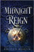 Midnight Reign by Martin, Kristen