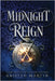 Midnight Reign by Martin, Kristen