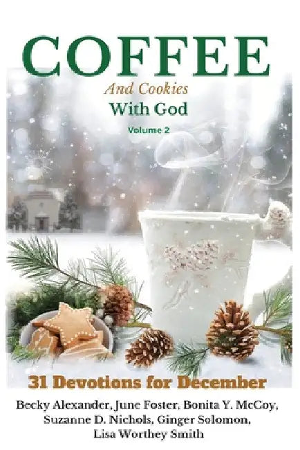 COFFEE and Cookies With God, volume 2 by Lisa Smith