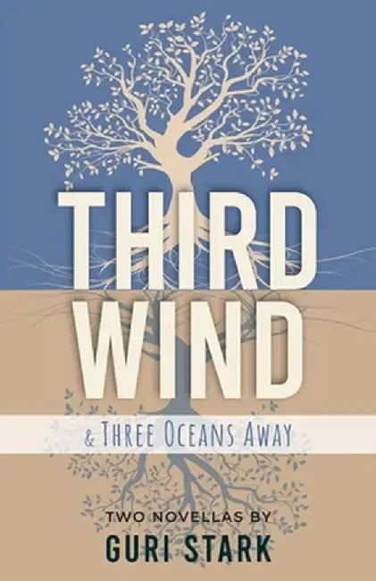 Third Wind by Guri A. Stark