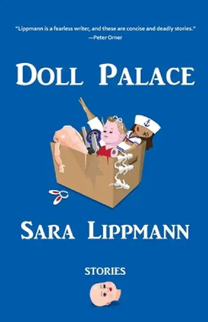 Doll Palace by Sara Lippmann
