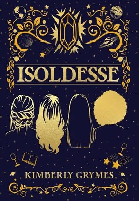 Isoldesse: Aevo Compendium Series, Book 1 by Kimberly Grymes