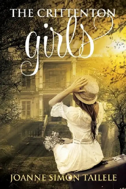 The Crittenton Girls by Joanne Simon Tailele