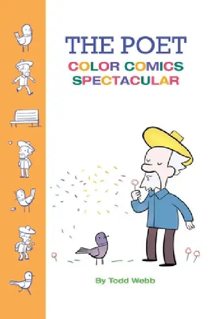The Poet Color Comics Spectacular by Todd Webb