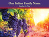One Italian Family Name by Sandra L. Fine