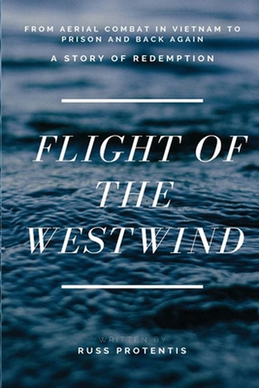 Flight of the Westwind by Russ Protentis