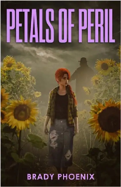Petals of Peril by Phoenix, Brady