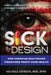Sick By Design by Nachole Johnson