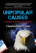 Unpopular Causes: A Career in Service to America by Charles Lutz
