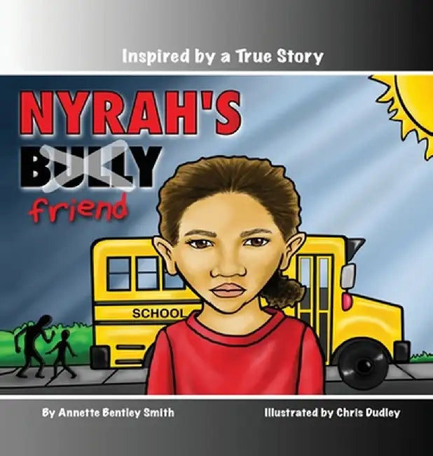 Nyrah's Bully by Annette Bentley Smith