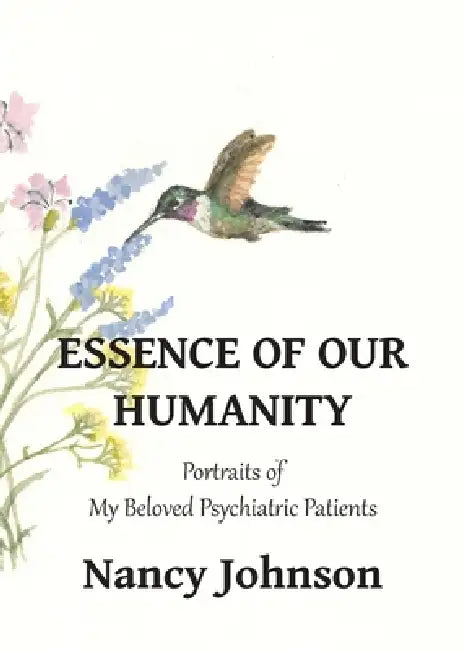 Essence of Our Humanity by Nancy Johnson