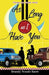 As Long As I Have You by Brandy Woods Snow