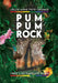 Pum Pum Rock by Leslie Anne Frye-Thomas