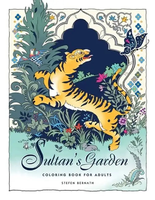 Sultan's Garden by Stefen Bernath