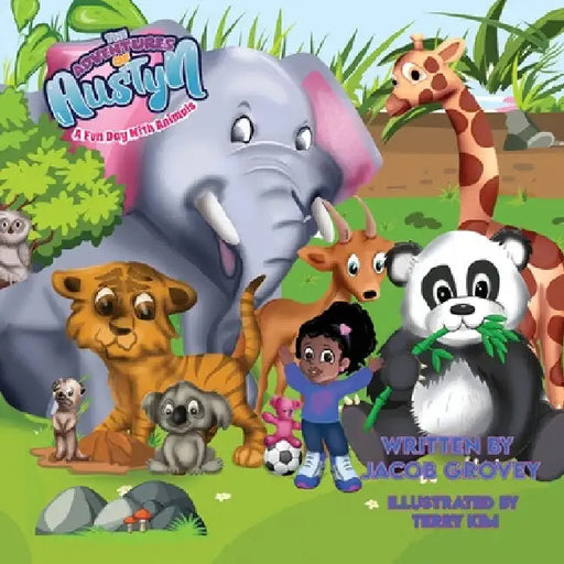 The Adventures of Austyn: A Fun Day With Animals by Jacob Grovey