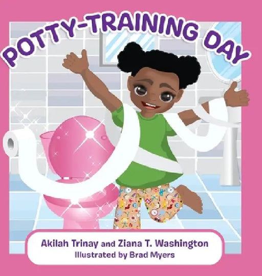 Potty-Training Day by Akilah Trinay