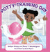 Potty-Training Day by Akilah Trinay