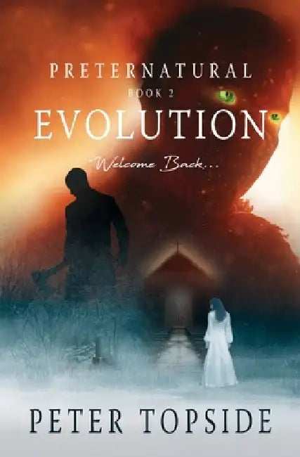 Preternatural Evolution: A Psychological Horror Book by Peter Topside