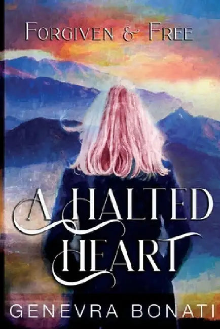 A Halted Heart by Genevra Bonati