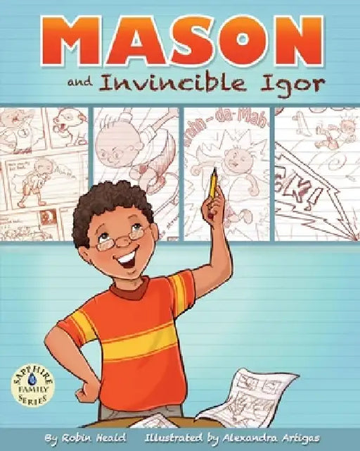 Mason and Invincible Igor by Robin Heald