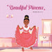 Beautiful Princess by R. J