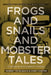 Frogs and Snails and Mobster Tales by Cindy L. Carter