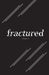 Fractured Lit Anthology Volume 2 by Deesha Philyaw