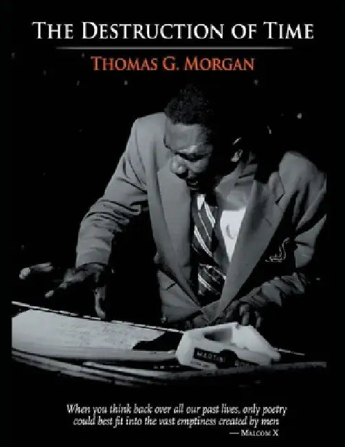 The Destruction of Time by Thomas G. Morgan