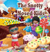 The Snotty Nosed Kids by Maurice Todd