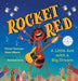 Rocket Red: A Little Ant with a Big Dream by Daveiga, Cheryl