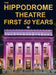 The Hippodrome Theatre First Fifty Years by Richard Gartee
