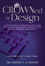 CROWNed by Design: A Faith-Based, Room-by-Room Guide to Build a Six- Figure Business with Peace, Purpose, and Profit by Chonta Ta Haynes