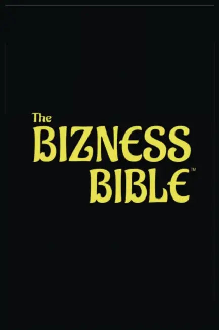 The Bizness Bible by Blackwell