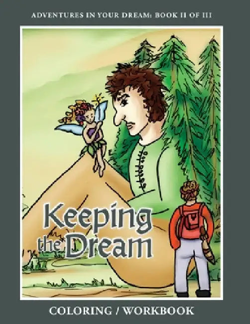 Keeping the Dream Coloring Workbook by Joseph Caffiero