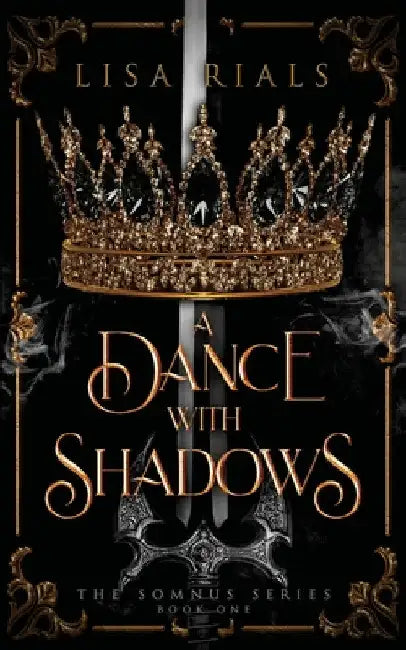 A Dance with Shadows by Lisa Rials