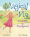 Magical Mia: Kindness is Contagious by Elena Taranenko