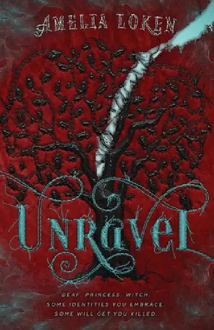Unravel by Amelia Loken