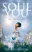 Soul You Vol. II: The Procreator by Sherika Duncan