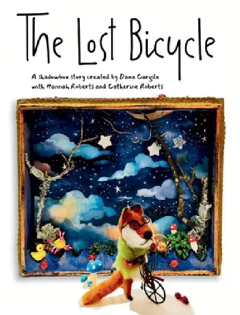 The Lost Bicycle by Dana Cargile