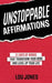 Unstoppable Affirmations: 31 Days of Words that Transform Your Mind and Level Up Your Life by Llewellyn Jones