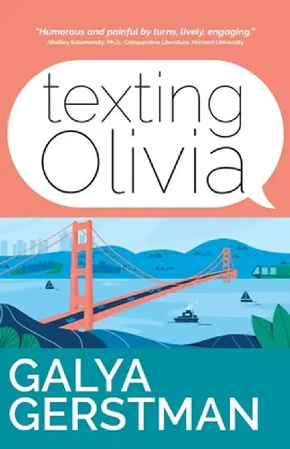Texting Olivia by Galya Gerstman