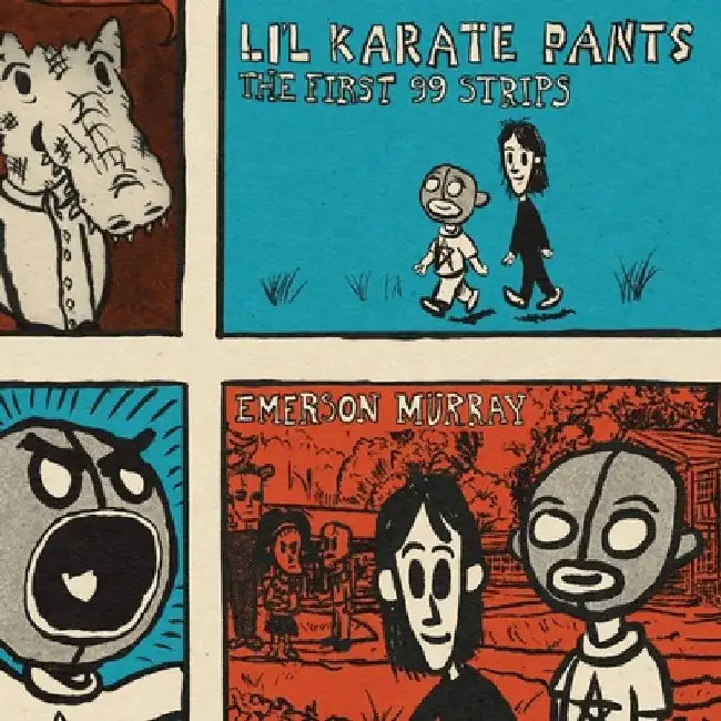 Li'l Karate Pants: The First 99 Strips by Emerson Murray