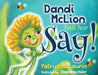 Dandi McLion Has Her Say by Patrice McLaurin