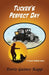 Tucker's Perfect Day by Rapp