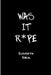Was It R*pe by Elisabeth Horan