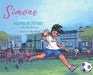Simone se une al equipo de fútbol by Kelsi Bracmort